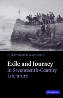 Exile and Journey in Seventeenth-Century Literature