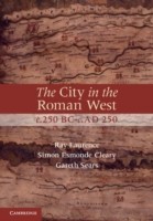 City in the Roman West, c.250 BC–c.AD 250