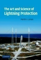 Art and Science of Lightning Protection