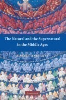 Natural and the Supernatural in the Middle Ages