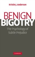 Benign Bigotry