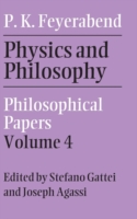 Physics and Philosophy: Volume 4