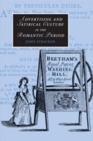 Advertising and Satirical Culture in the Romantic Period