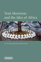 Toni Morrison and the Idea of Africa