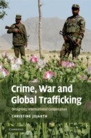 Crime, War, and Global Trafficking