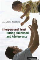 Interpersonal Trust during Childhood and Adolescence