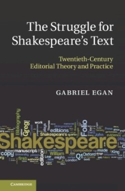 Struggle for Shakespeare's Text