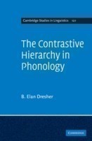 Contrastive Hierarchy in Phonology