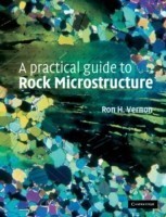 Practical Guide to Rock Microstructure