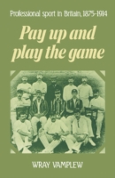 Pay Up and Play the Game