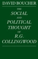 Social and Political Thought of R. G. Collingwood