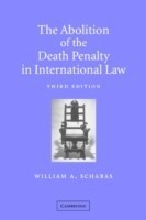 Abolition of the Death Penalty in International Law