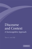 Discourse and Context A Sociocognitive Approach