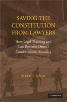 Saving the Constitution from Lawyers