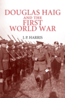 Douglas Haig and the First World War