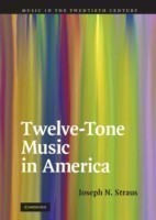 Twelve-Tone Music in America