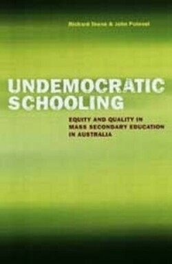 Undemocratic Schooling