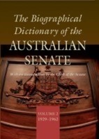 Biographical Dictionary of the Australian Senate Volume 2