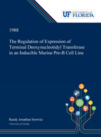 Regulation of Expression of Terminal Deoxynucleotidyl Transferase in an Inducible Murine Pre-B Cell Line