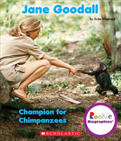 Jane Goodall: Champion for Chimpanzees (Rookie Biographies)