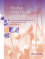 Alcohol, Other Drugs and Addictions