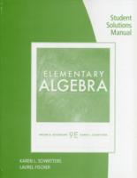Student Solutions Manual for Kaufmann/Schwitters' Elementary Algebra, 9th