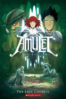 The Last Council (Amulet #04)