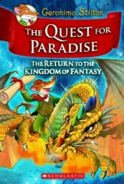 Quest for Paradise (Geronimo Stilton the Kingdom of Fantasy #2)