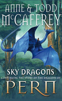 McCaffrey, Todd - Sky Dragons