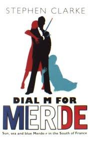 Dial M for Merde