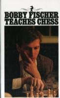 Bobby Fischer Teaches Chess