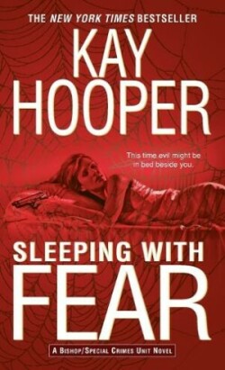 Sleeping with Fear