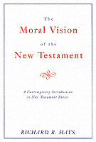 Moral Vision of the New Testament
