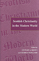 Scottish Christianity in the Modern World