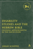 Disability Studies and the Hebrew Bible