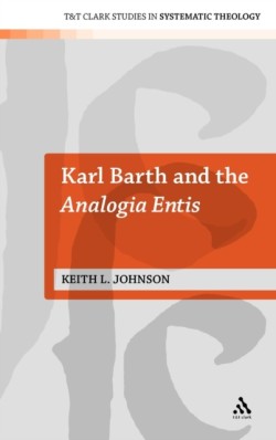 Karl Barth and the Analogia Entis