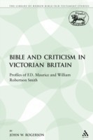 Bible and Criticism in Victorian Britain