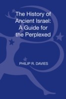 History of Ancient Israel: A Guide for the Perplexed