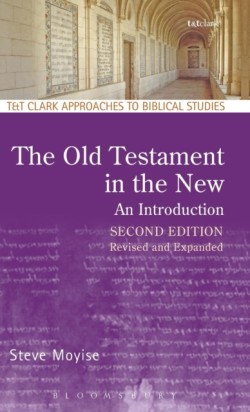 Old Testament in the New: An Introduction