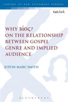Why Bíos? On the Relationship Between Gospel Genre and Implied Audience