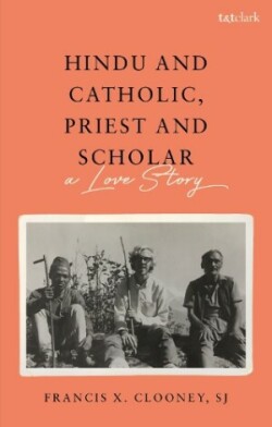 Hindu and Catholic, Priest and Scholar