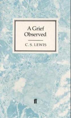 Grief Observed