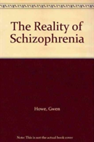 Reality of Schizophrenia