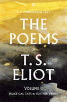 The Poems of  T. S. Eliot. Vol.2