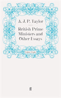 British Prime Ministers and Other Essays