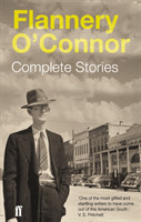 O'Connor, Flannery - Complete Stories