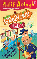 Grubtown Tales: Splash, Crash and Loads of Cash