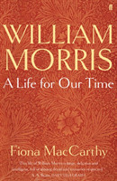 William Morris: A Life for Our Time