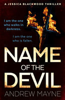 Mayne, Andrew - Name of the Devil (Jessica Blackwood 2)