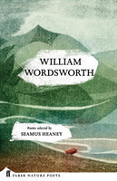 William Wordsworth (Faber Nature Poets)